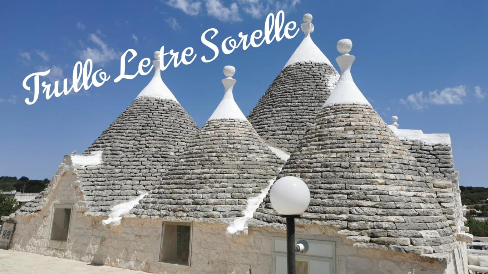 Trullo Le Tre Sorelle Cisternino Exteriér fotografie